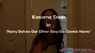 Kosame Dash a nyeles aszpirin kedvelő húgi