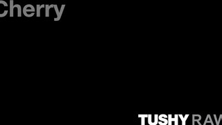 TUSHYRAW - Cherry Kiss alaposan hátsó bejáratba kefélve